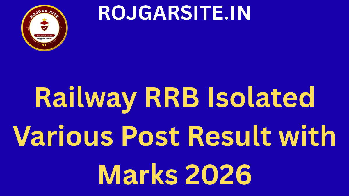 Railway RRB Isolated Various Post Result with Marks 2026