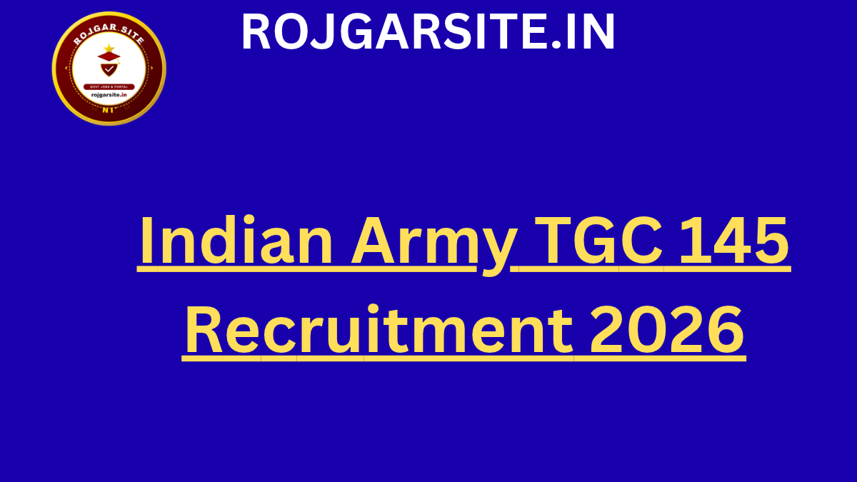 Indian Army TGC 145 Recruitment 2026