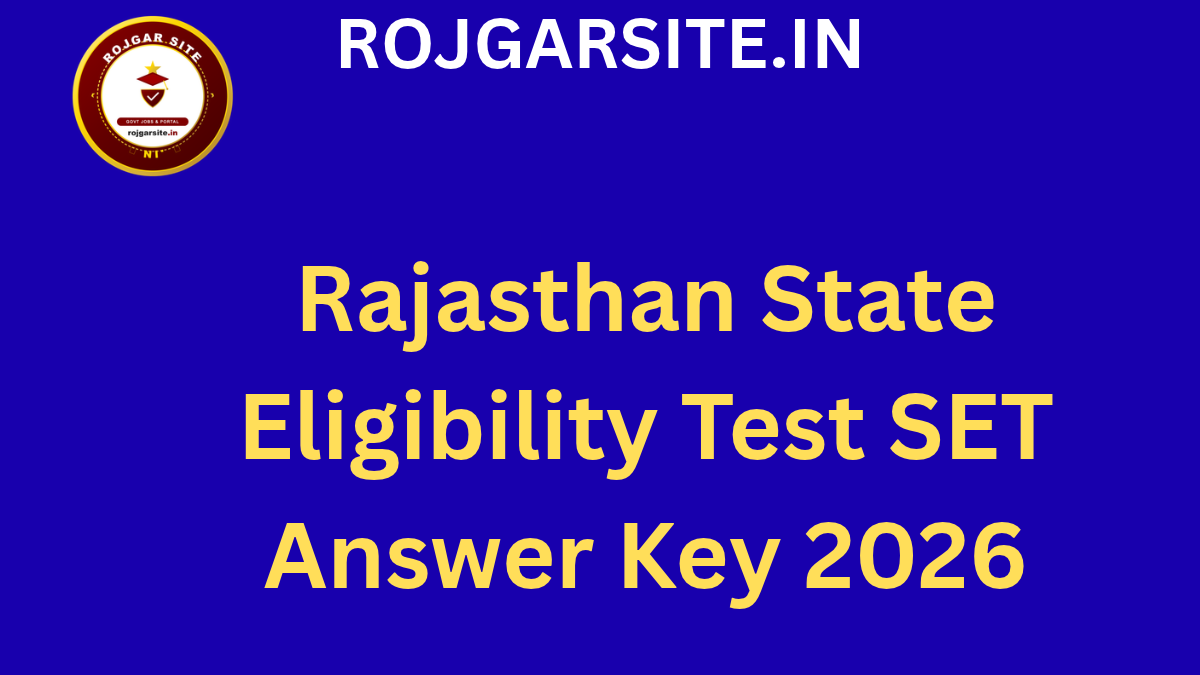 Rajasthan State Eligibility Test SET Answer Key 2026