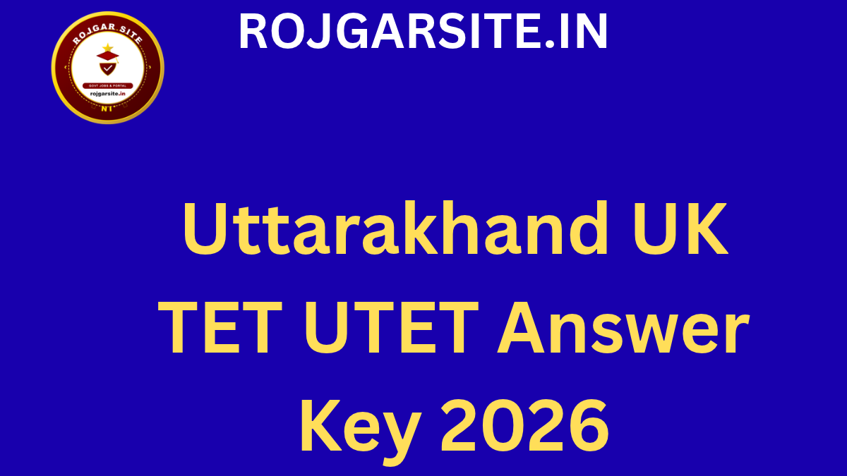 Uttarakhand UK TET UTET Answer Key 2026