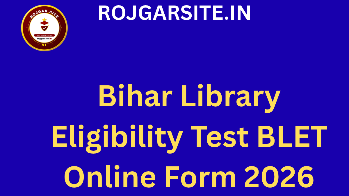 Bihar Library Eligibility Test BLET Online Form 2026