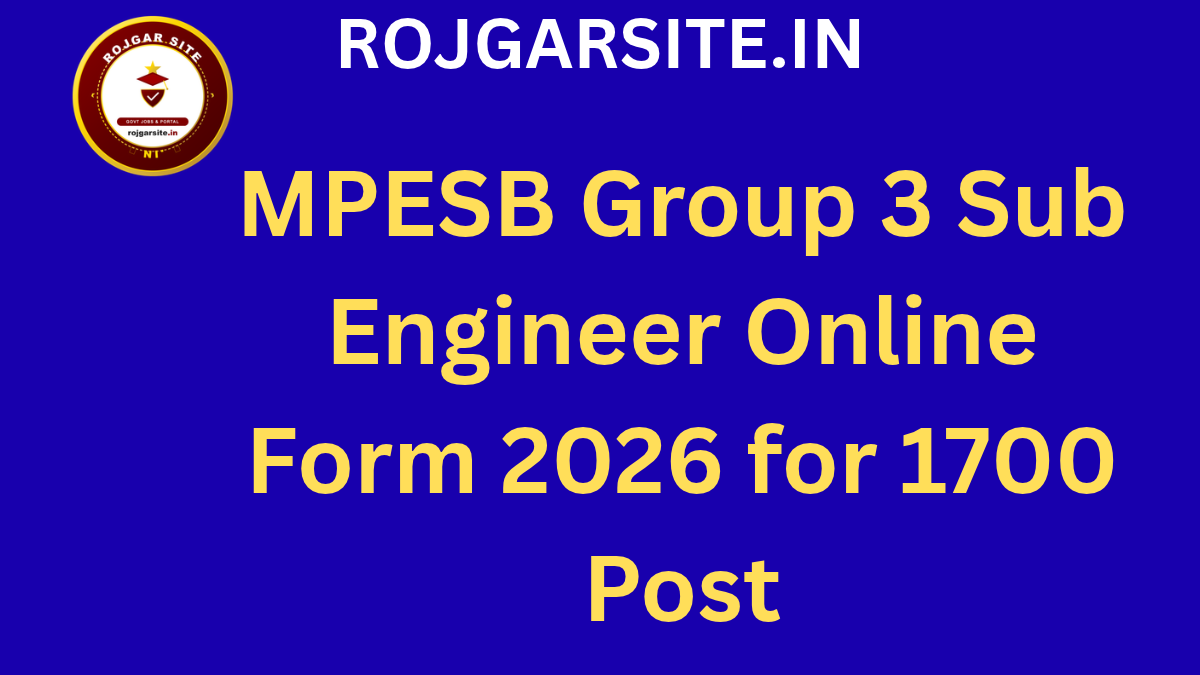 MPESB Group 3 Sub Engineer Online Form 2026 for 1700 Post